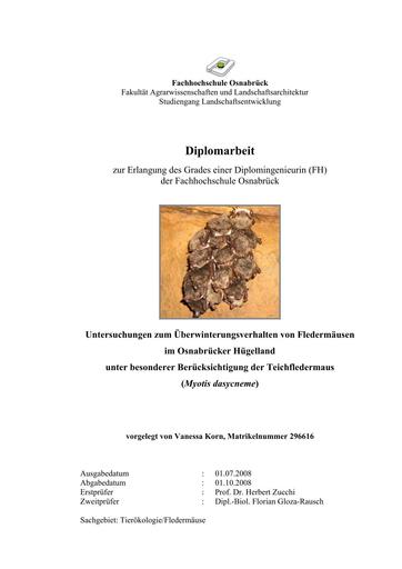 Untersuchungen zum Überwinterungsverhalten von Fledermäusen im Osnabrücker Hügelland unter besonderer Berücksichtigung der Teichfledermaus