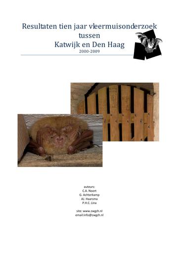 Resultaten tien jaar vleermuisonderzoek tussen Katwijk en Den Haag 2000 2009